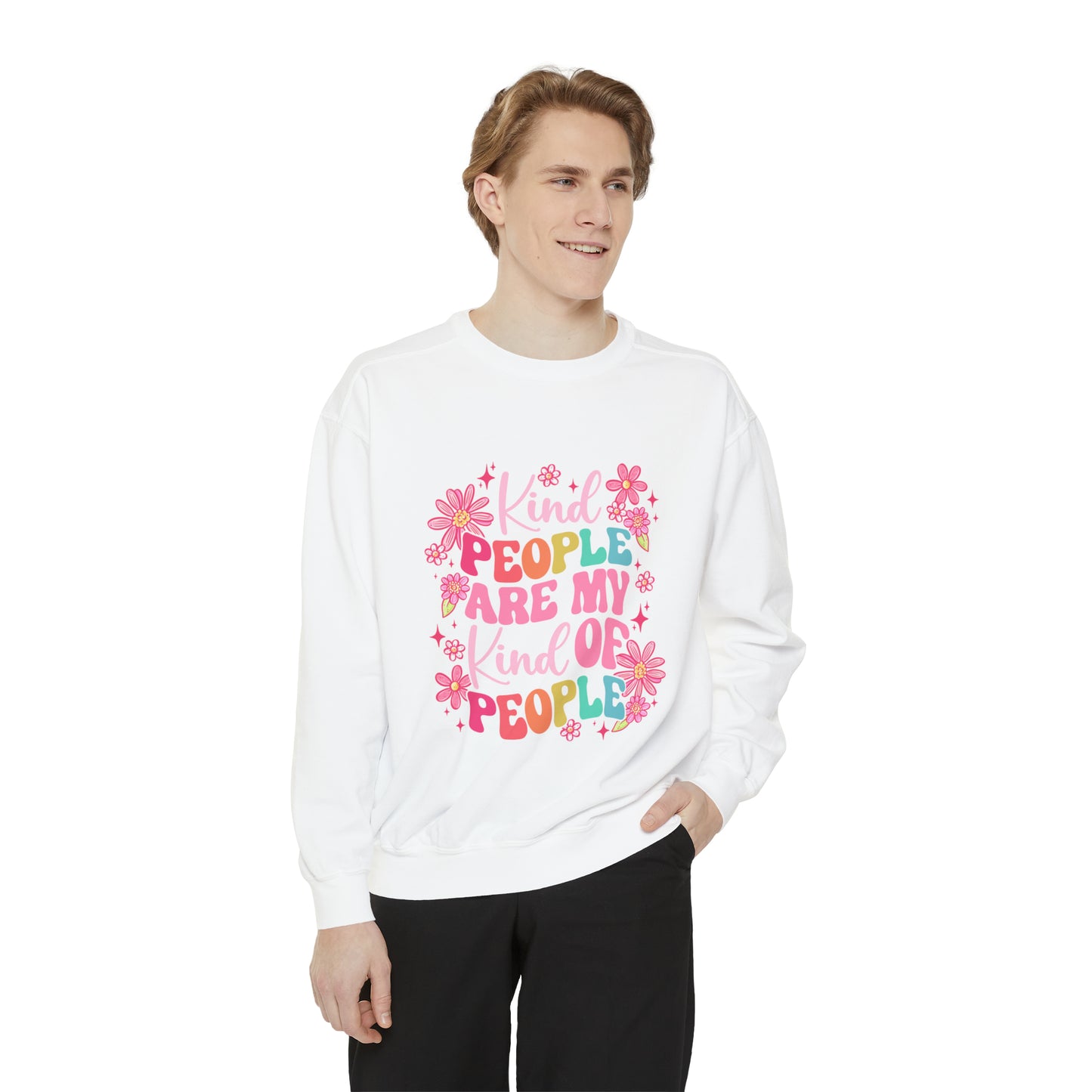 Kind People Comfort Colors Sweatshirt