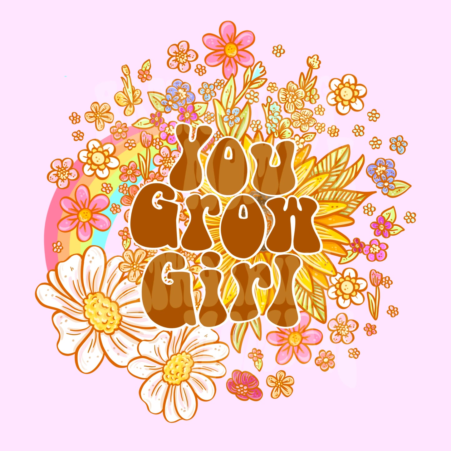 You Grow Girl- PNG